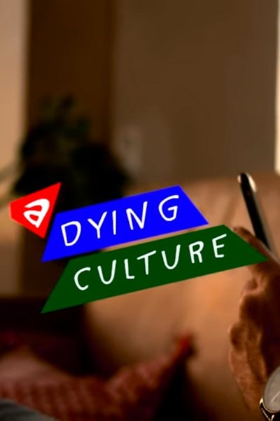 movie poster for A Dying Culture