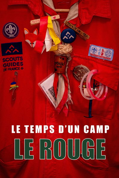 Poster do Filme Le Temps d'un Camp : Le Rouge