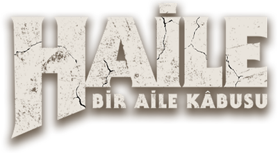 Haile: A Family Nightmare Logo