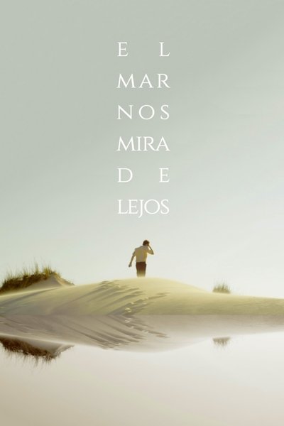 Poster for the movie The Sea Stares at Us from Afar