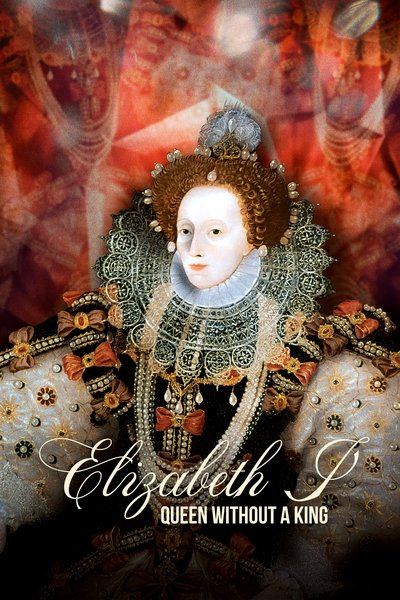 Poster do Filme Elizabeth I: Queen Without a King