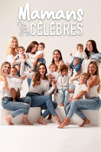 poster for Mamans et célèbres