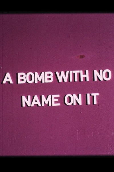 Poster do Filme A Bomb with No Name On It