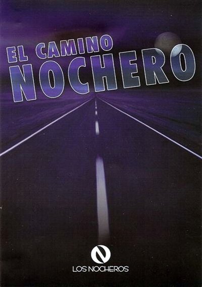 Watch Now!(2007) El camino nochero Full Movie Online 123Movies