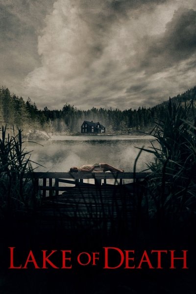 Poster for the movie Lake of Death