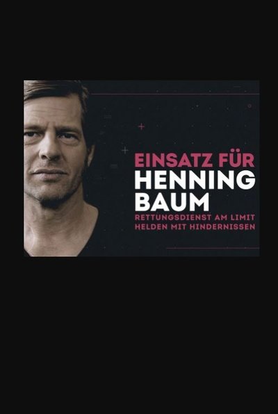 poster for Einsatz für Henning Baum