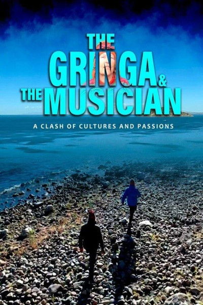 Poster do Filme La Gringa y el Músico