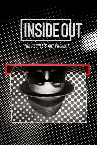Watch - (2013) Inside Out: The People’s Art Project Movie Online FreePutlockers-HD