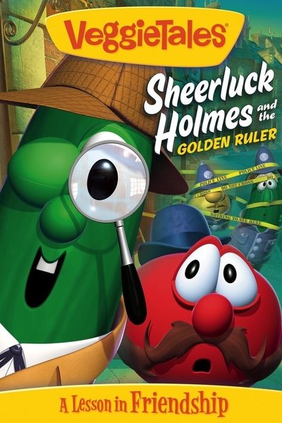 Poster for the movie VeggieTales: Sheerluck Holmes and the Golden Ruler