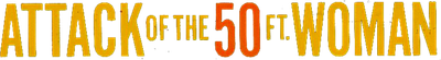 Attack of the 50 Foot Woman Logo