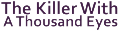 The Killer with a Thousand Eyes Logo