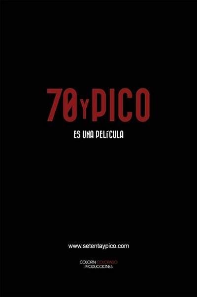 Watch Now!(2016) 70 Y Pico Full Movie Torrent