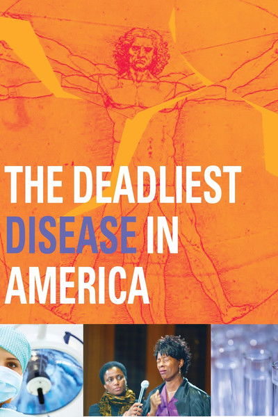 Poster do Filme The Deadliest Disease in America