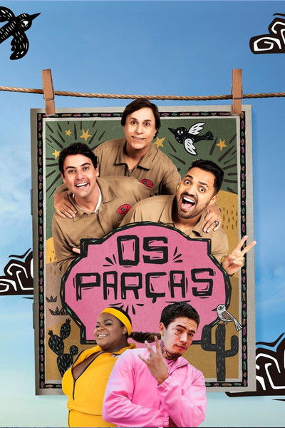 poster for Os Parças - A Série