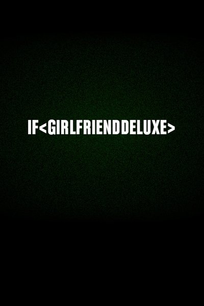 Poster do Filme If < girlfrienddeluxe >