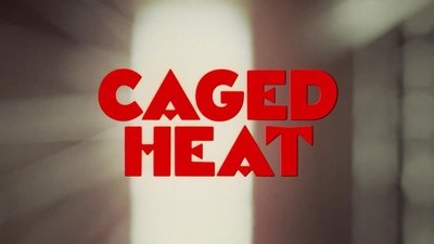 Caged Heat (1974)