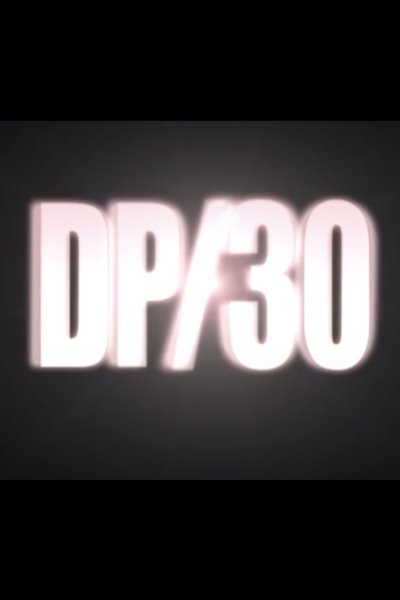 poster for DP/30: Conversations About Movies