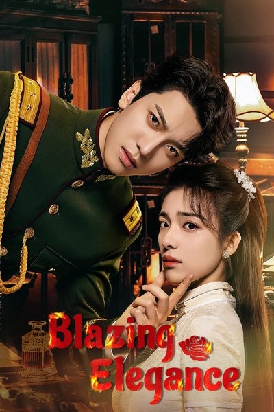 poster for Blazing Elegance