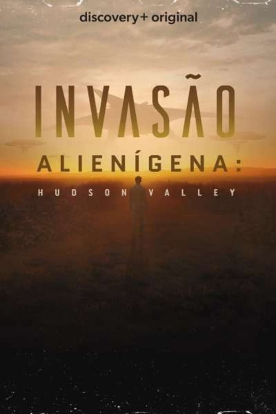 Poster do Filme Invasão Alienígena: Hudson Valley