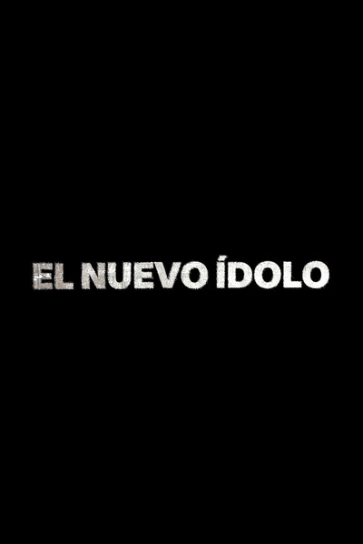 El Nuevo Ídolo