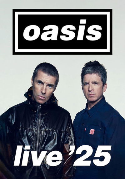 Poster do Filme Oasis Live ’25