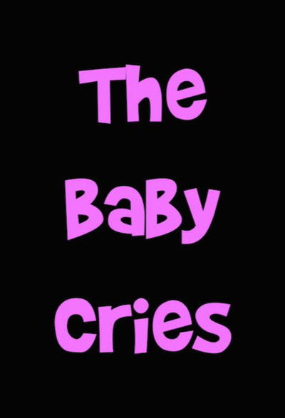 Poster do Filme The Baby Cries