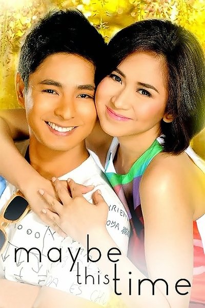 Poster for the movie Maybe This Time