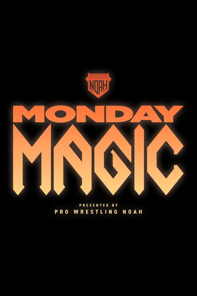 MONDAY MAGIC