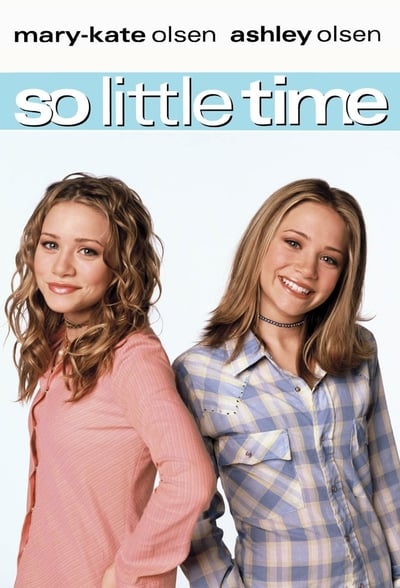 So Little Time TV Show Poster
