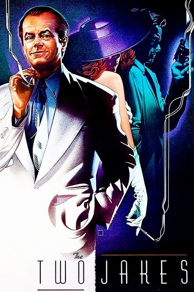 Poster for the movie The Two Jakes
