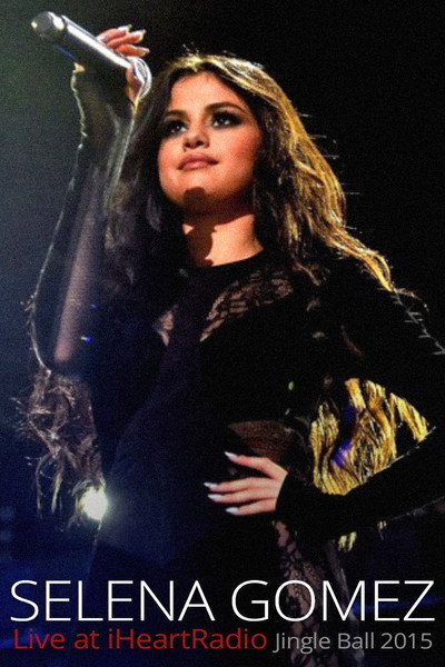 Selena Gomez Live at iHeartRadio Jingle Ball