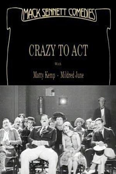 Crazy to Act poster Crazy to Act