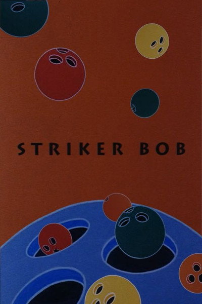 Striker Bob