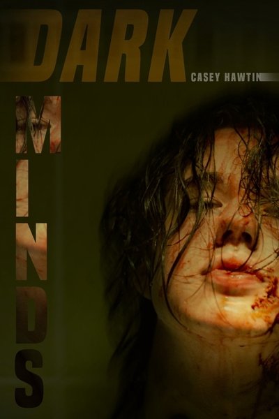 movie poster for Dark Minds