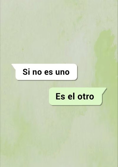 movie poster for Si no es uno, es el otro