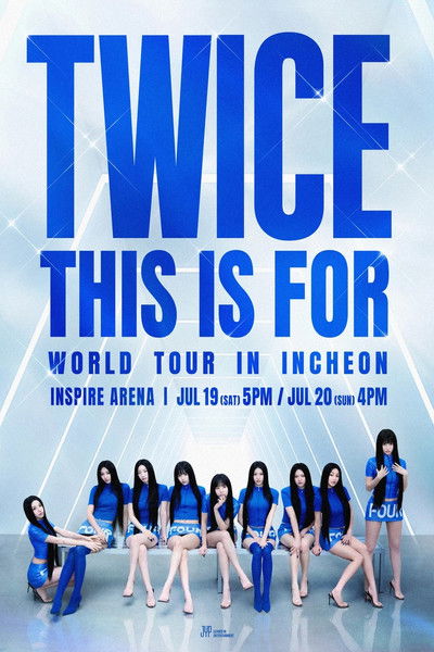 Poster do Filme TWICE: This is For World Tour