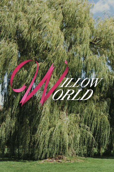 Willow World