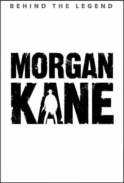 Poster do Filme Morgan Kane: Behind the Legend