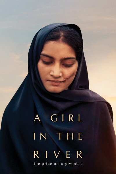 Poster for the movie A Girl in the River: The Price of Forgiveness