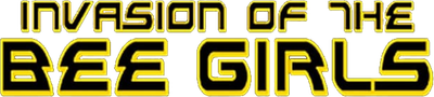 Invasion of the Bee Girls Logo