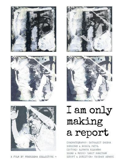 Poster do Filme I am only Making a Report
