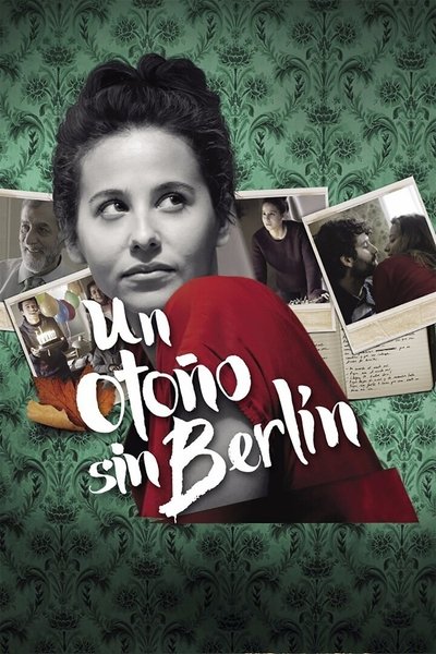 Poster for the movie An Autumn Without Berlin