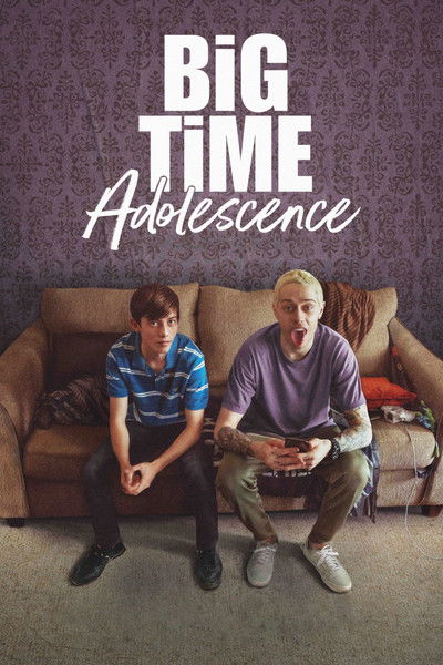 Big Time Adolescence