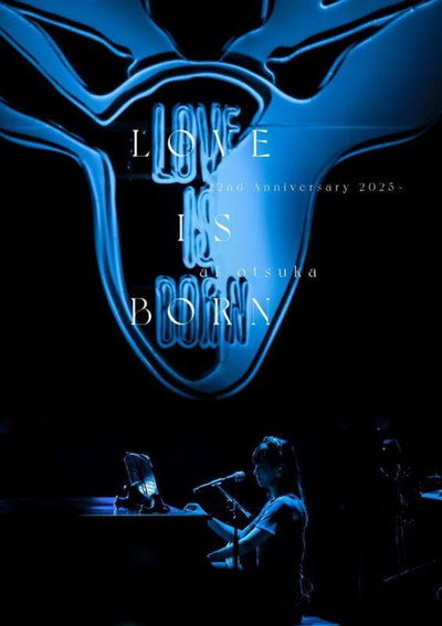 Poster do Filme 大塚 愛「LOVE IS BORN ～22nd Anniversary 2025～」