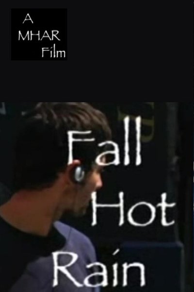 Poster do Filme Fall, Hot Rain