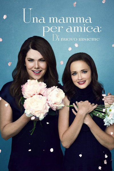 Una mamma per amica: Di nuovo insieme