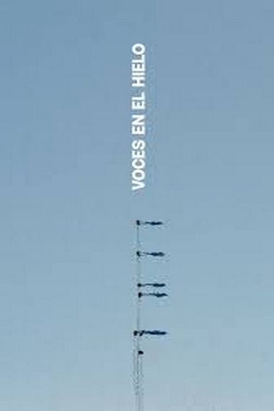 movie poster for Voces de hielo