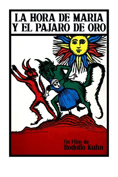 movie poster for La hora de María y el pájaro de oro