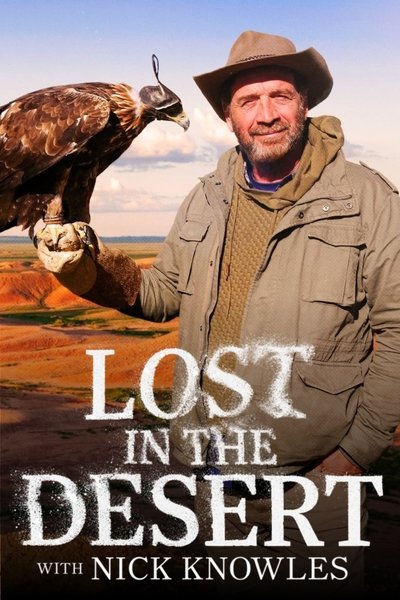 poster for Lost In The Desert with Nick Knowles