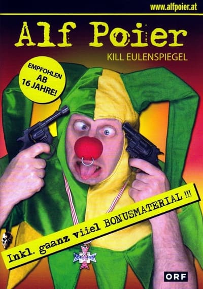 Alf Poier - Kill Eulenspiegel